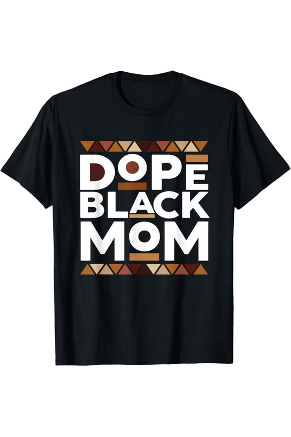 Dope Black Mom Graphic T-Shirt Retro Melanin Queen African American Motherhood Women's Short Sleeve Tee