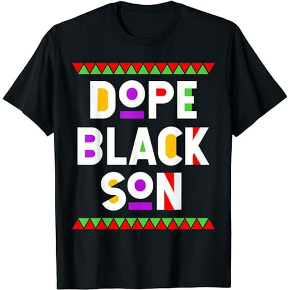 Dope Black Son African American Black History Month T-Shirt