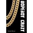 thumbnail image 1 of Dope Boy Crazy (Paperback), 1 of 1