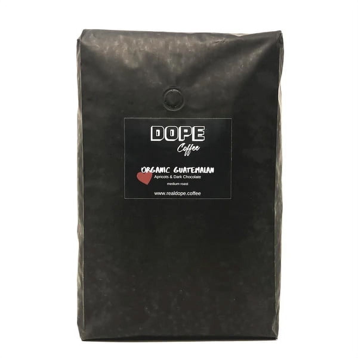 Dope Coffee 5lbs Whole Bean Organic Guatemalan Medium Roast, 100% Organic Fair Trade, 100% Arabica