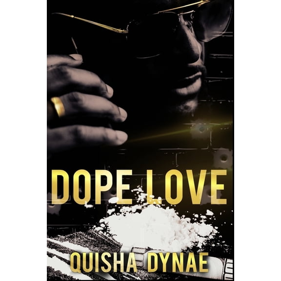 Dope Love (Paperback)