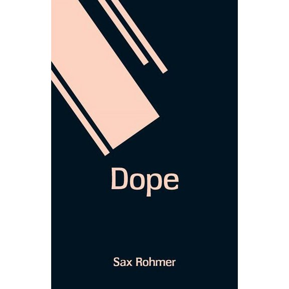 Dope (Paperback)
