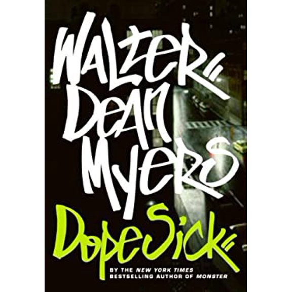 Pre-Owned Dope Sick (Library Binding) 0061214787 9780061214783