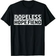 thumbnail image 1 of Dopeless Friend Addiction Recovery T-Shirt, 1 of 3