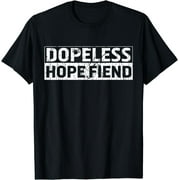 BLACK FOREST DECOR Dopeless Friend Addiction Recovery T-Shirt