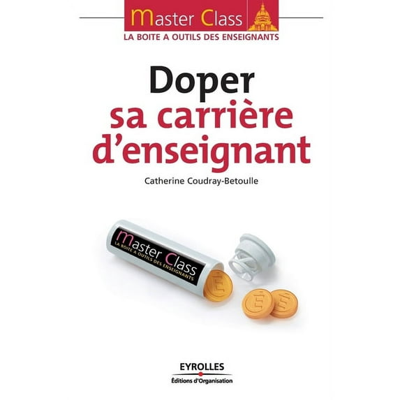 Doper sa carrière d'enseignant (Paperback)