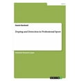 thumbnail image 1 of Doping and Detection in Professional Sport (Paperback), 1 of 1
