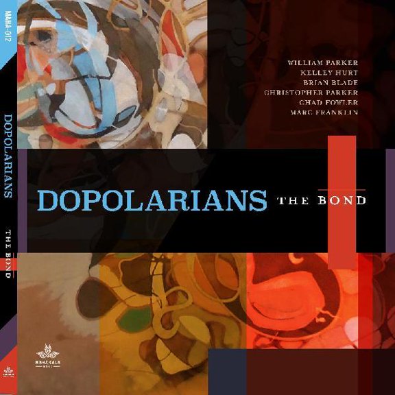 Dopolarians - The Bond - Music & Performance - CD