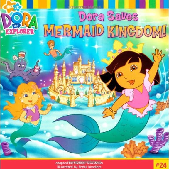 Pre-Owned Dora Saves Mermaid Kingdom! (Dora the Explorer), Dora the Explorer 8x8 (Quality) 24, by Artful Doodlers|Teitelbaum, Michael, (Paperback), Children's Books, English