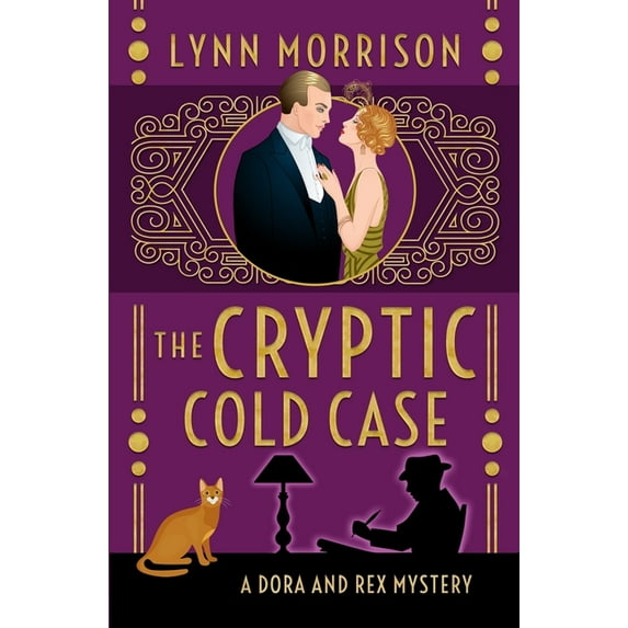 Dora and Rex 1920s Mysteries The Cryptic Cold Case: A Dora and Rex Mystery, Book 6, (Paperback)