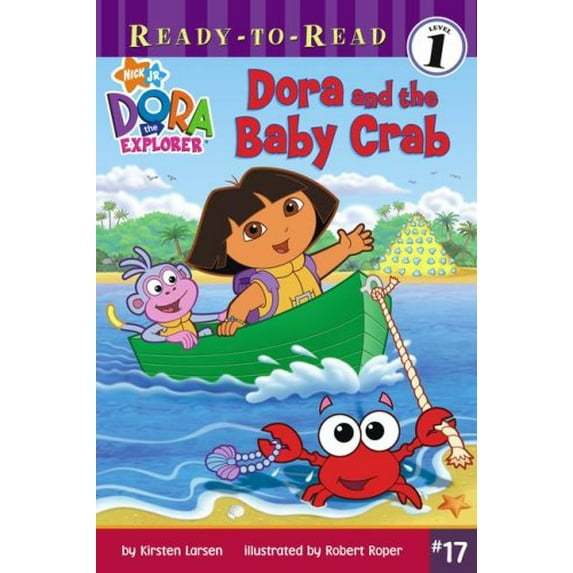 Pre-Owned Dora and the Baby Crab (Dora the Explorer) (Paperback) 1416954511 9781416954514