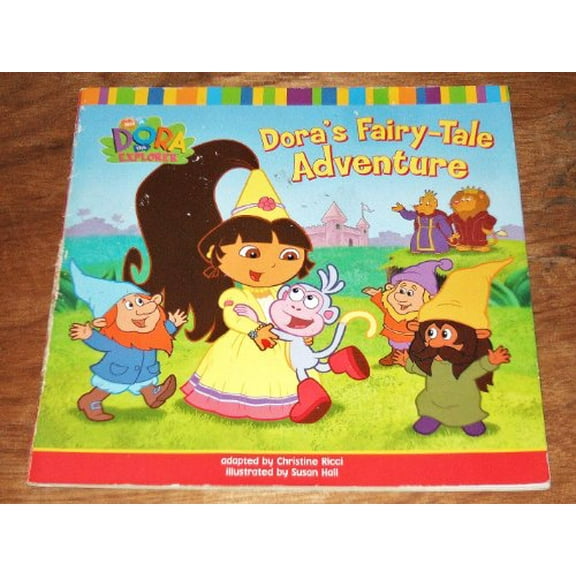Pre-Owned Dora's Fairy-tale Adventure (Nick Jr. Dora the Explorer) (Paperback) 0439716926 9780439716925