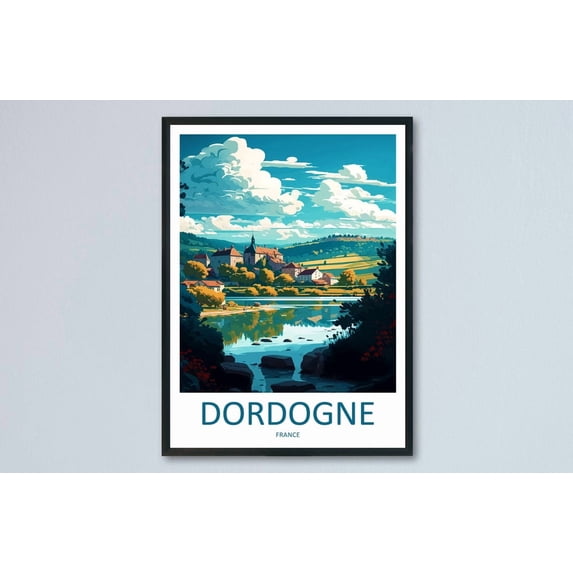 Dordogne Travel Poster, Travel Inspired Home, Office, Gallery Wall And ...
