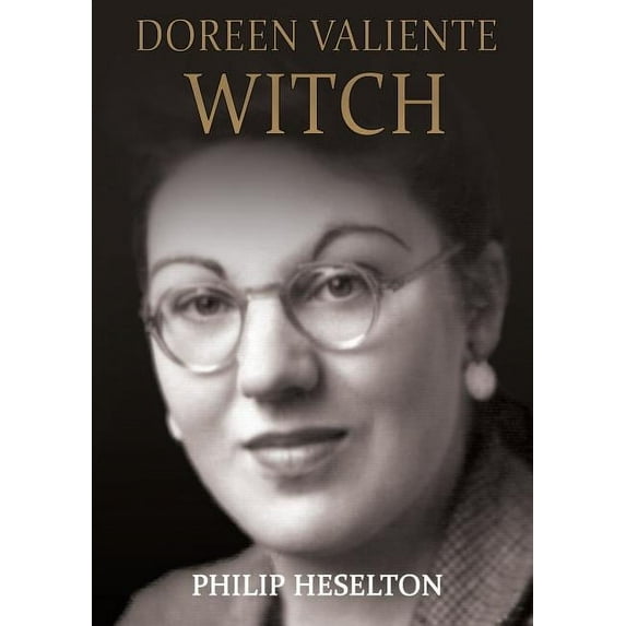 Doreen Valiente Witch, (Paperback)