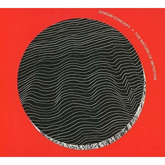 Dorian Concept - Nature Of Imitation - Music & Performance - CD