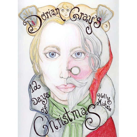 Dorian Gray's 12 Days of Christmas, (Hardcover)