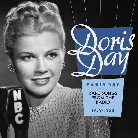 Doris Day - Doris Day: Early Day: Rare Songs From the Radio 1939-1950 - Music & Performance - CD
