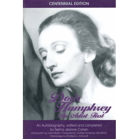 Doris Humphrey : An Artist First (Paperback)