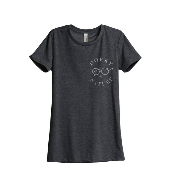 Dorky By Nature Women's Fashion Relaxed T-Shirt Tee Charcoal Grey Medium