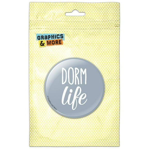 Dorm Life College Student Fun Grey Refrigerator Button Magnet