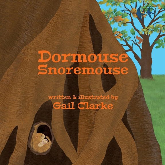 Dormouse Snoremouse, (Paperback)