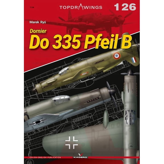 Topdrawings: Dornier Do 335 Pfeil B (Paperback)