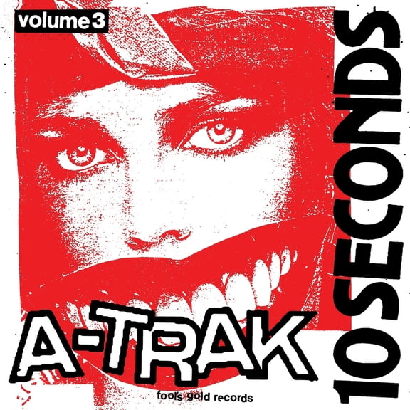 A-Trak - 10 Seconds Vol. 3 [VINYL LP]