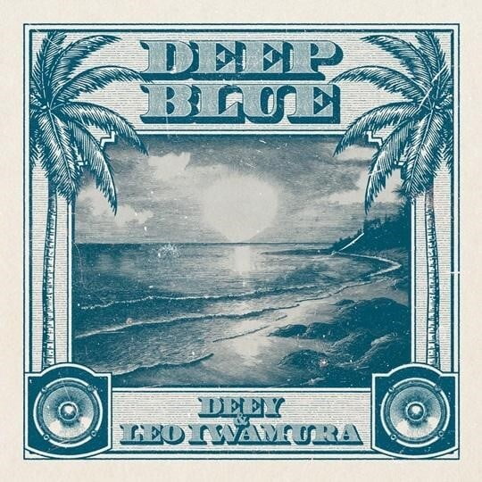 Deey & Leo Iwamura - Deep Blue - Music & Performance - Vinyl