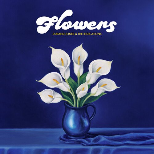 Durand Jones & the Indications - Flowers - Music & Performance - CD