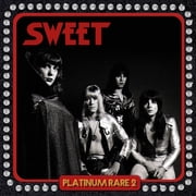 Sweet - Platinum Rare 2 - Music & Performance - CD