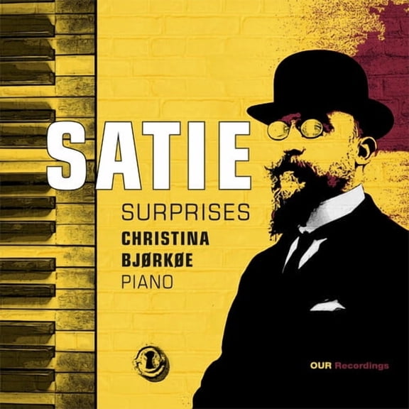 Christina Bjorkoe - Satie Surprises - Music & Performance - CD