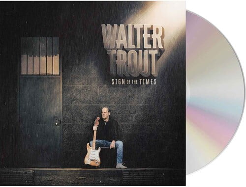 Walter Trout - Sign of the Times - Music & Performance - CD