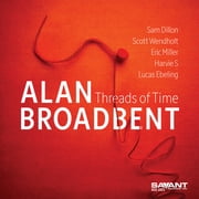 Alan Broadbent - Threads of Time - Music & Performance - CD