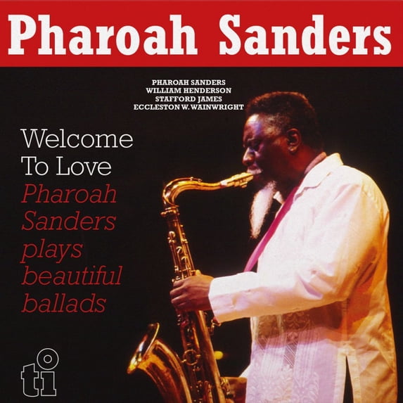 Pharoah Sanders - Welcome To Love - Music & Performance - Vinyl