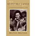 thumbnail image 1 of Dorothea Lange: A Photographer&apos;s Life, (Paperback), 1 of 1