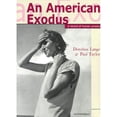 thumbnail image 1 of Pre-Owned An American Exodus: A Record of Human Erosion (Paperback) 184528206X 9782858935130, 1 of 1