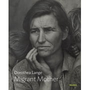 Dorothea Lange Migrant Mother MoMA One on One Series, Paperback