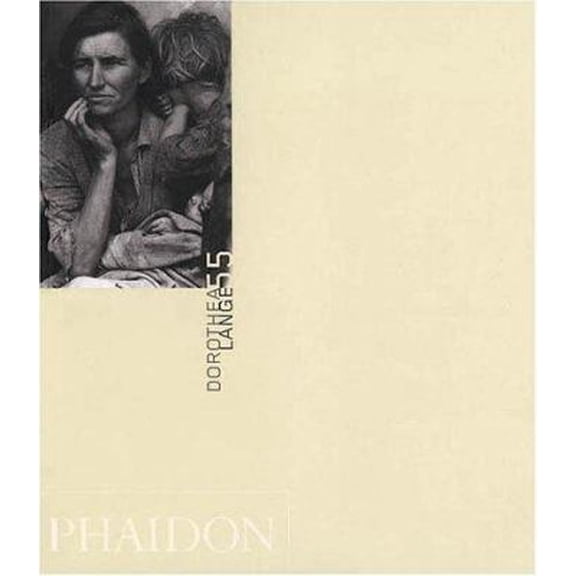 Pre-Owned Dorothea Lange (Phaidon 55s) (Paperback) 071484053X 9780714840536