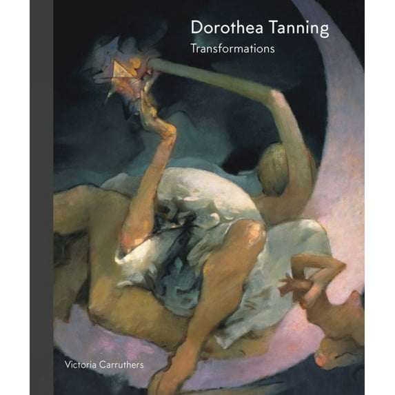 Dorothea Tanning: Transformations, (Hardcover)