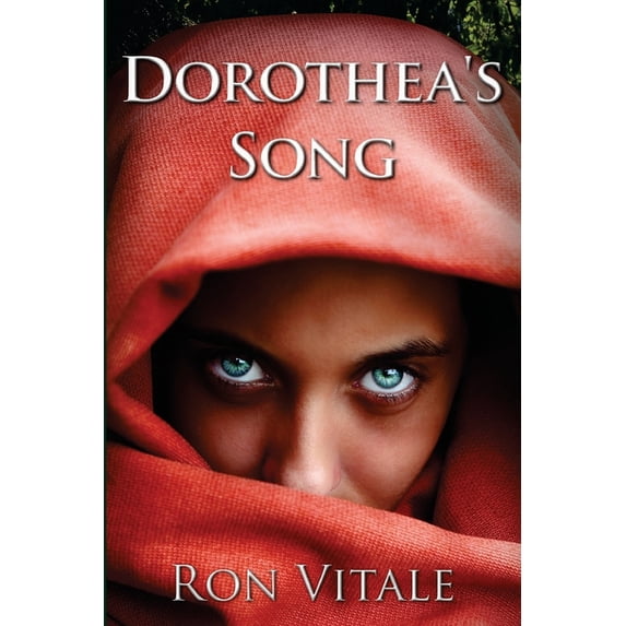 Dorothea's Song, (Paperback)