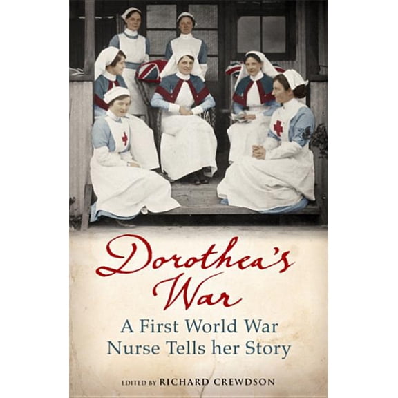 Dorothea's War (Paperback)