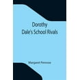 thumbnail image 1 of Dorothy Dale's School Rivals, (Paperback), 1 of 1