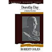 Dorothy Day : A Radical Devotion (Paperback)