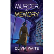 Dorothy Gentleman Murder by Memory, Book 1, Hardcover