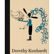 Dorothy Kunhardt Collected Works, Hardcover