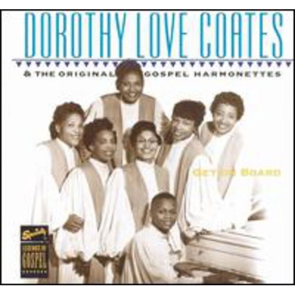 Dorothy Love Coates - Get on Board - Music & Performance - CD