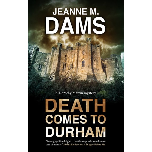 Dorothy Martin Mystery Death Comes to Durham, Book 23, (Paperback)