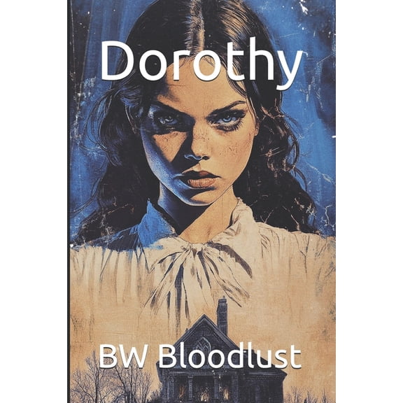 Dorothy, (Paperback)