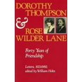 thumbnail image 1 of Pre-Owned Dorothy Thompson and Rose Wilder Lane: Forty Years of Friendship, Letters, 1921-1960 (Volume 1), 9780826206466, 0826206468, Hardcover, First Edition edition, 1 of 1