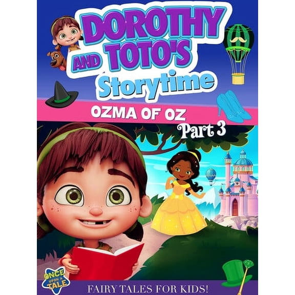Dorothy & Toto's Storytime: Ozma Of Oz Part 3 (DVD), Wownow, Animation